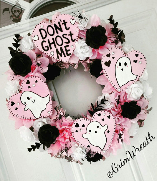 Don't Ghost Me